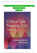 Test Bank For Critical Care Nursing- A Holistic Approach, 12th Edition by Morton Fontaine, All Chapters 1-56 LATEST