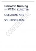 Geriatric Nursing --- WITH EXPECTED  QUESTIONS AND  SOLUTIONS 2024