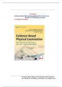 Test Bank for Evidence-Based Physical Examination Best Practices for Health & Well-Being Assessment 1st Edition by Kate Gawlik Chapter 1-29 ISBN: 9780826164537 Complete Guide A+