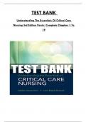 Test Bank For Understanding The Essentials Of Critical Care Nursing 3rd Edition Perrin, Consists Of 19 Complete Chapters, ISBN: 978-0134146348