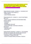 NUR 242 MED SURG EXAM 2 2024 NEWEST ACTUAL EXAM QUESTIONS AND CORRECT DETAILED ANSWERS (100% CORRECT) |ALREADY GRADED A+||GALEN COLLEGE OF NURSING Hypercalcemia causes - answer>>>- excessive oral intake of calcium and Vitamin D - kidney failure -