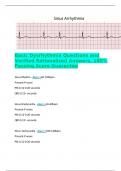   Basic Dysrhythmia Questions and Verified Rationalized Answers, 100% Passing Score Guarantee  Sinus Rhythm - Ans>>>60-100bpm Present P-wave PRI 0.12-0.20 seconds QRS 0.12> seconds  Sinus Bradycardia - Ans>>>40-60bpm Present P-wave PR