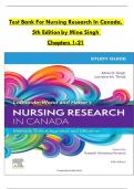 Test Bank For Nursing Research In Canada, 5th Edition by Mina Singh - All Chapter's (1-21) Complete Guide A+