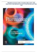 PHARMACOLOGY FOR CANADIAN HEALTH CARE PRACTICE 4TH EDITION LILLEY’S TEST BANK/ALL CHS 1-58