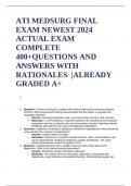 ATI MEDSURG FINAL EXAM NEWEST 2024 ACTUAL EXAM COMPLETE 400+QUESTIONS AND  ANSWERS WITH RATIONALES  |ALREADY GRADED A+