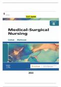 Test Bank for Medical-Surgical Nursing 8th Edition by Mary Ann Linton & Adrianne Dill - Matteson - Complete, Elaborated and Latest Test Bank. All Chapters Included | Complete Solution | Grade A+.