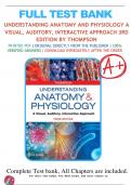 Test Bank for Understanding Anatomy and Physiology A Visual, Auditory, Interactive Approach 3rd Edition by Gale Sloan Thompson| 9780803676459| All Chapters 1-25| LATEST