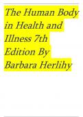  TESTBANK for The Human Body in Health and Illness 7th Edition By Barbara Herlihy |isbn 9780323711265 