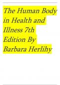  The Human Body in Health and Illness 7th Edition By Barbara Herlihy |isbn 9780323711265   -Testbank 