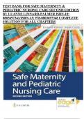 TEST BANK FOR SAFE MATERNITY &  PEDIATRIC NURSING CARE SECOND EDITION  BY LUANNE LINNARD-PALMER ISBN-10; 0803697341/ISBN-13; 978-0803697348 COMPLETE  SOLUTION FOR ALL CHAPTERS 