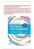 Developing Clinical Judgment for Professional Nursing and the Next-Generation NCLEX-RN® Examination Donna D. Ignatavicius, MS, RN, CNE, ANEF Speaker and Curriculum Consultant for Academic Nursing Programs; Founder, Boot Camp for Nurse Educators; President