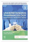 TEST BANK FOR UNDERSTANDING PHARMACOLOGY, ESSENTIALS FOR MEDICATION SAFETY, 3RD EDITION