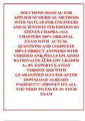 SOLUTIONS MANUAL FOR APPLIED NUMERICAL METHODS WITH MATLAB FOR ENGINEERS AND SCIENTISTS 5TH EDITION BY STEVEN CHAPRA (ALL CHAPTERS 100% ORIGINAL EXAM WITH  ACTUAL  QUESTIONS AND COMPLETE 100%CORRECT ANSWERS WITH VERIFIED AND WELLEXPLAINED RATIONALES ALREA