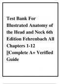 Test Bank For Illustrated Anatomy of the Head and Neck 6th Edition Fehrenbach All Chapters 1-12 ||Complete A+ Guide