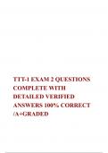 TTT-1 EXAM 2 QUESTIONS COMPLETE WITH DETAILED VERIFIED ANSWERS 100% CORRECT /A+GRADED