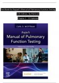 Test Bank for Ruppel’s Manual of Pulmonary Function Testing 12th Edition, By Mottram Chapter 1 - 13 Updated