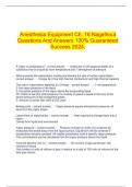  Anesthesia Equipment Ch. 16 Nagelhout Questions And Answers 100% Guaranteed Success 2024.