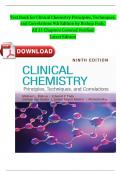 TEST BANK for Clinical Chemistry Principles, Techniques, and Correlations 9th Edition by Bishop Fody, All 31 Chapters Covered, Verified Latest Edition Fully Covered A+ Guide ISBN:9781284238860 Newest Version 