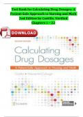 TEST BANK for Calculating Drug Dosages: A Patient-Safe Approach to Nursing and Math 2nd Edition TEST BANK by Castillo, Verified Chapters 1 - 22, Complete Newest Version ISBN:9781719641227 Instant Download 