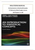 Solution Manual For An Introduction to Statistical Concepts, 4th Edition by Hahs-Vaughn & Lomax, All Chapters 1 to 20 complete Verified editon ISBN: 9781138650558