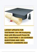 LATEST UPDATE FOR TESTBANK: DA-100 Analyzing Data with Microsoft Power BI. ALL CHAPTERS 1- 28 COVERED! QUESTIONS AND 100% CORRECT ANSWERS 2024