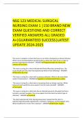 NSG 123 MEDICAL SURGICAL NURSING EXAM 1 |150 BRAND NEW EXAM QUESTIONS AND CORRECT VERIFIED ANSWERS ALL GRADED A+|GUARANTEED SUCCESS|LATEST UPDATE 2024-2025