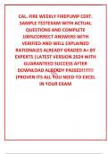 CAL. FIRE WEEKLY FIREPUMP CERT. SAMPLE TESTEXAM WITH ACTUAL  QUESTIONS AND COMPLETE 100%CORRECT ANSWERS WITH VERIFIED AND WELL EXPLAINED RATIONALES ALREADY GRADED A+ BY EXPERTS |LATEST VERSION 2024 WITH GUARANTEED SUCCESS AFTER DOWNLOAD ALREADY PASSED!!!!