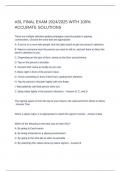 ASL FINAL EXAM 2024/2025 WITH 100% ACCURATE SOLUTIONS 