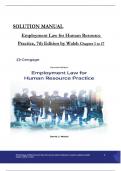 Solution Manual For Employment Law for Human Resource Practice, 7th Edition by Walsh, All Chapters 1 to  17 complete Verified editon ISBN:9780357717547