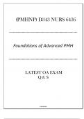 (PMHNP) D343 NURS 6436 - Foundations of Advanced PMH - Latest OA Exam 2024.