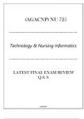 (AGACNP) NU 725 Technology & Nursing Informatics - Latest Final Exam Review Q & S 2024