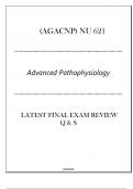 (AGACNP) NU 621 Advanced Pathophysiology - Latest Final Exam Review Q & S 2024.