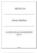 (LU) HLTH 330 Human Nutrition - Latest Final Exam Review Q & S 2024