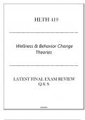 (LU) HLTH 419 Wellness & Behavior Change Theories - Latest Final Exam Review Q & S 2024