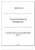 (LU) BUSI 323 Financial Analysis & Management - Latest Final Exam Review Q & S 2024.