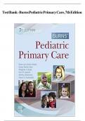 Test Bank For Burns’ Pediatric Primary Care 7th Edition By Garzon, Starr, Consists Of 46 Complete Chapters, ISBN: 978-0323581967