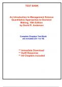 Test Bank for An Introduction to Management Science Quantitative Approaches to Decision Making, 16th Edition by Anderson (All Chapters included)