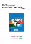 Test Bank for Bridging the Gap: College Reading 13th Edition ( Brenda Smith, 2019) Chapter 1-10 | Complete Guide A+