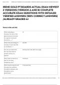 IRENE GOLD PT BOARDS ACTUAL EXAM NEWEST 2 VERSIONS (VERSION A AND B) COMPLETE ACCURATE EXAM QUESTIONS WITH DETAILED VERIFIED ANSWERS (100% CORRECT ANSWERS) /ALREADY GRADED A+