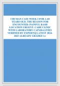 I HUMAN CASE WEEK 2 FOR A 60  YEARS OLD, THE REASON FOR  ENCOUNTER: PAINFUL RASH LOCATION URGENT: CARE CLINIC WITH LABORATORY CAPABALITIES VERIFIED BY EXPERTS|| LATEST 2024- 2025 ALREADY GRADED A+