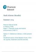 Pearson Edexcel GCSE In History (1HI0) Paper 1: Thematic study and historic environment (1HI0/11) Option 11: Medicine in Britain, c1250–present and The British sector of the Western Front, 1914– 18: injuries, treatment and the trenches mark scheme june 20