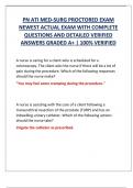 PN ATI MED-SURG PROCTORED EXAM  NEWEST ACTUAL EXAM WITH COMPLETE  QUESTIONS AND DETAILED VERIFIED  ANSWERS GRADED A+ | 100% VERIFIED