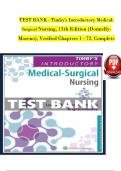 TIMBY'S INTRODUCTORY MEDICAL SURGICAL NURSING 13th EDITION MORENO TEST BANK Chapter 1-72 100% Guarantee Pass