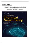 Test Bank for Concepts of Chemical Dependency, 11th Edition by Doweiko & Evans, All Chapters 1 to 38 complete Verified editon ISBN: 9780357764497