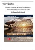 Test Bank for Mirror for Humanity: A Concise Introduction to Cultural Anthropology 13th Edition by Conrad Kottak, All Chapters 1 to 13 complete Verified editon ISBN:9781260729207