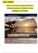 Test Bank for Mirror for Humanity: A Concise Introduction to Cultural Anthropology 13th Edition by Conrad Kottak All 1-13  Chapters Covered ,Latest Edition, ISBN:9781260729207