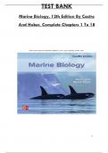 Test Bank For Marine Biology, 12th Edition By Castro And Huber, Consists Of 18 Complete Chapters, ISBN: 978-1266150814