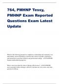 764, PMHNP Tessy, PMHNP Exam Reported Questions Exam Latest Update