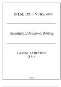 (NLM) D314 NURS 5000 Essentials of Academic Writing - Latest FA Review Q & S 2024.