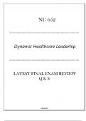 (HU) NU 652 Dynamic Healthcare Leaderhip - Latest Final Exam Review Q & S 2024